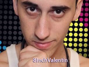 8InchValentin