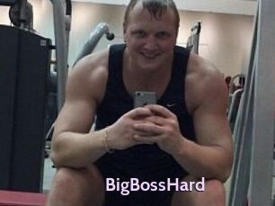 BigBossHard