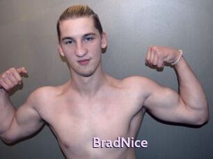 BradNice