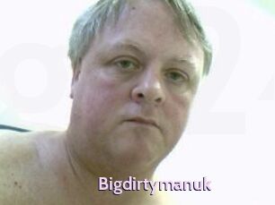 Bigdirtymanuk