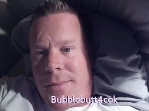 Bubblebutt4cok