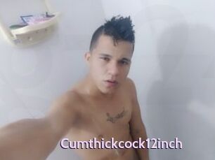 Cumthickcock12inch