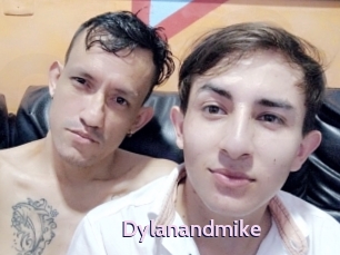 Dylanandmike