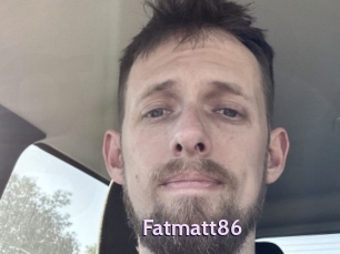 Fatmatt86