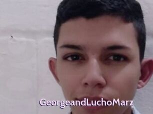 GeorgeandLuchoMarz