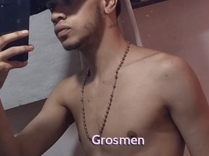 Grosmen