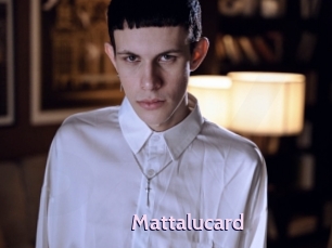 Mattalucard