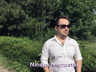 Nineinchesmaster