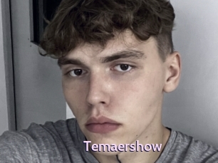 Temaershow