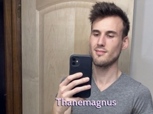 Thanemagnus